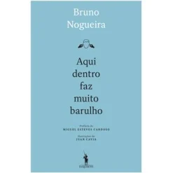Online D.Quixote Aqui Dentro Faz Muito Barulho de Bruno Nogueira