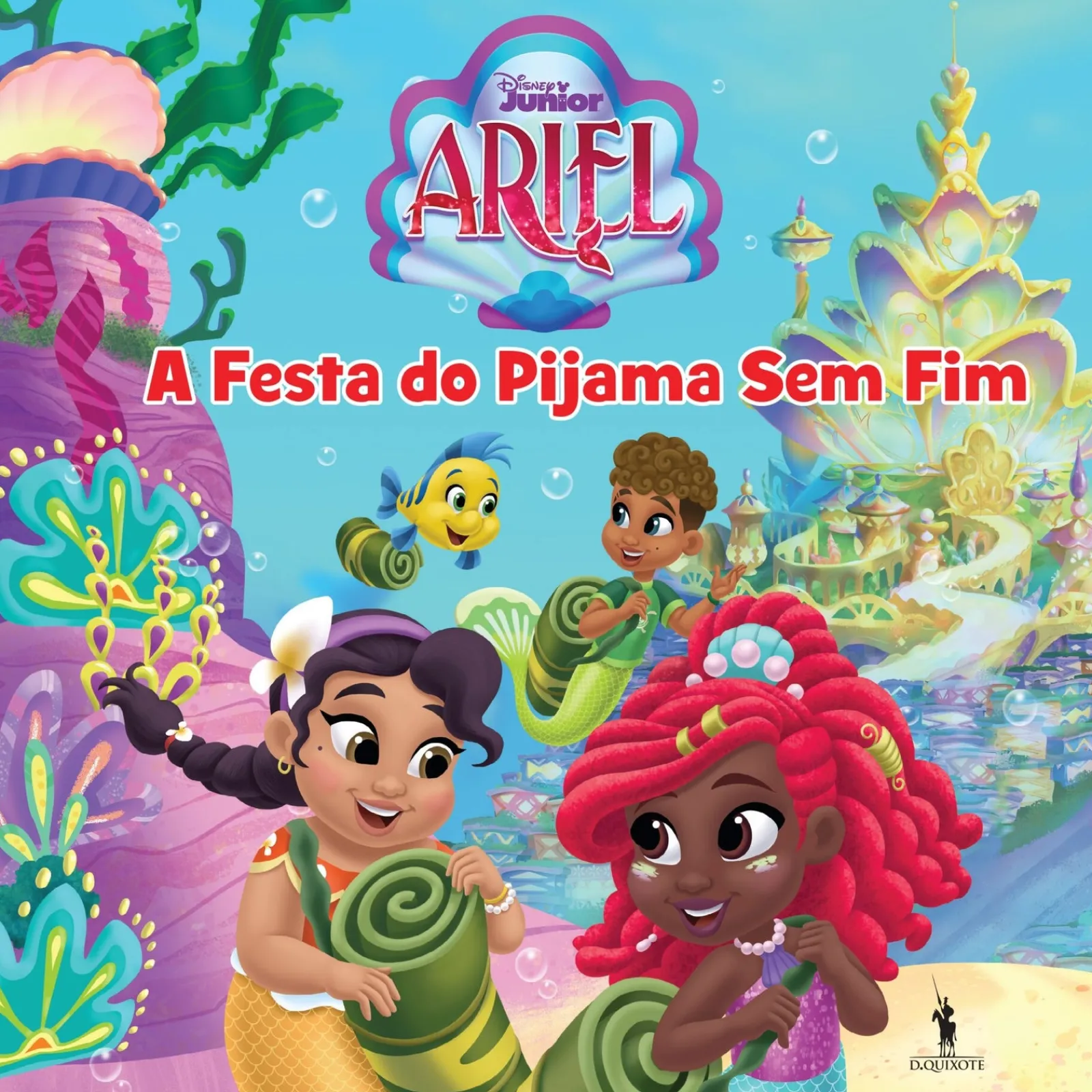 Dom Quixote Ariel 2 - A Festa do Pijama sem Fim de Disney