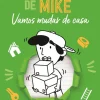 Planeta As Aventuras de Mike - Vamos Mudar de Casa de Gabriel Dearo e Manu Digilio