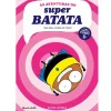 Planeta As Aventuras do Super Batata Nº 3 - uma Mega Viagem no Tempo de Artur Laperla