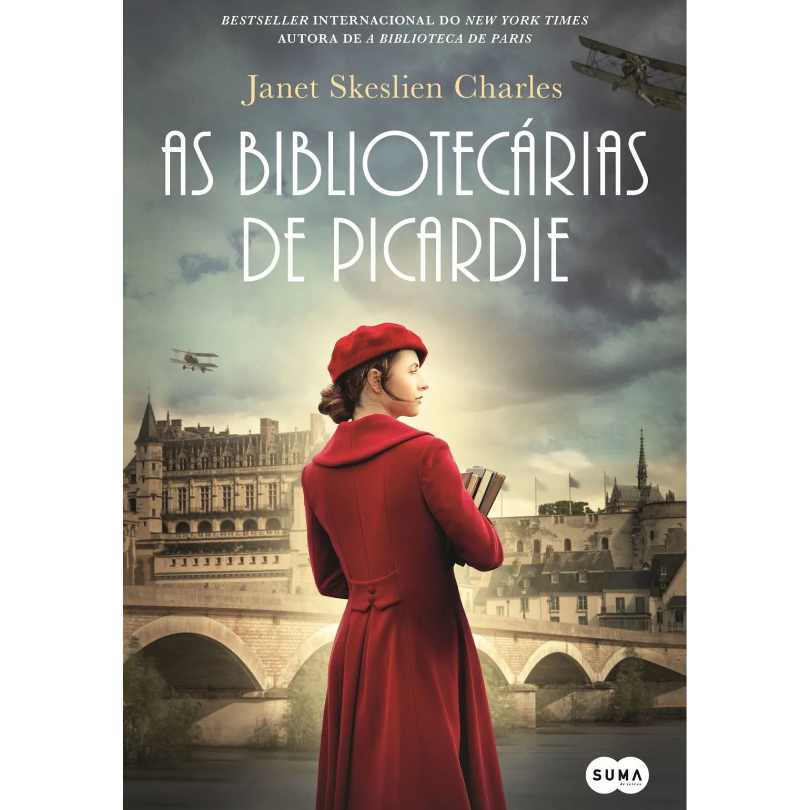 Suma De Letras As Bibliotecárias de Picardie de Janet Skeslien Charles