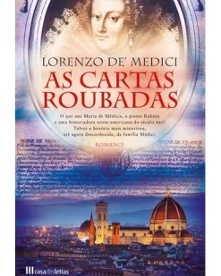 New Casa Das Letras As Cartas Roubadas de Lorenzo De' Medici