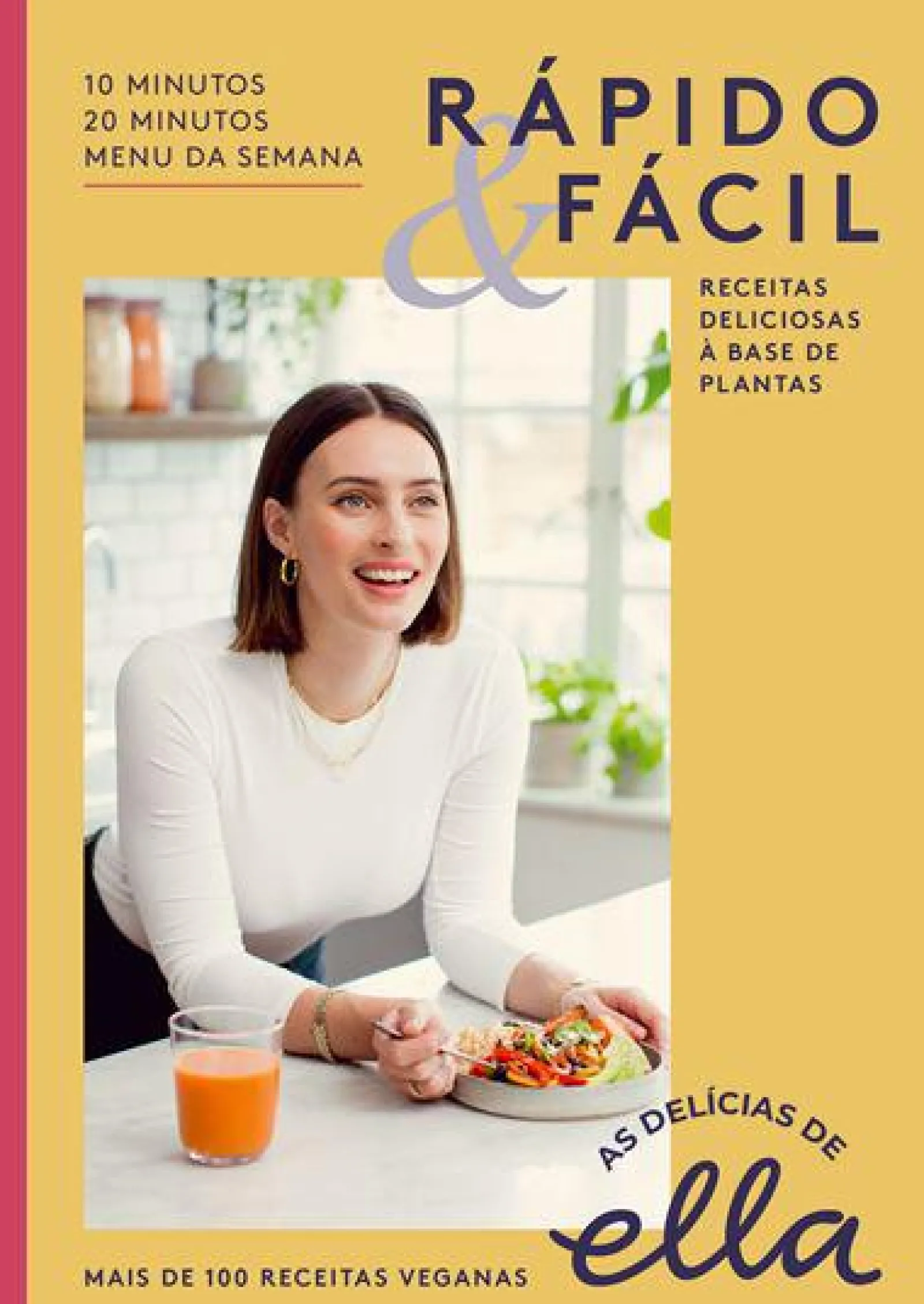 New Lua De Papel As Delícias de Ella - Rápido & Fácil de Ella Mills