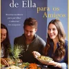 Lua De Papel As Delícias de Ella para os Amigos de Ella Mills