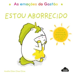 Penguin As Emoções do Gastão - Estou Aborrecido de Aurélie Chien Chow Chine