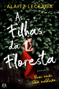 Clearance Asa As Filhas da Floresta de Alaitz Leceaga