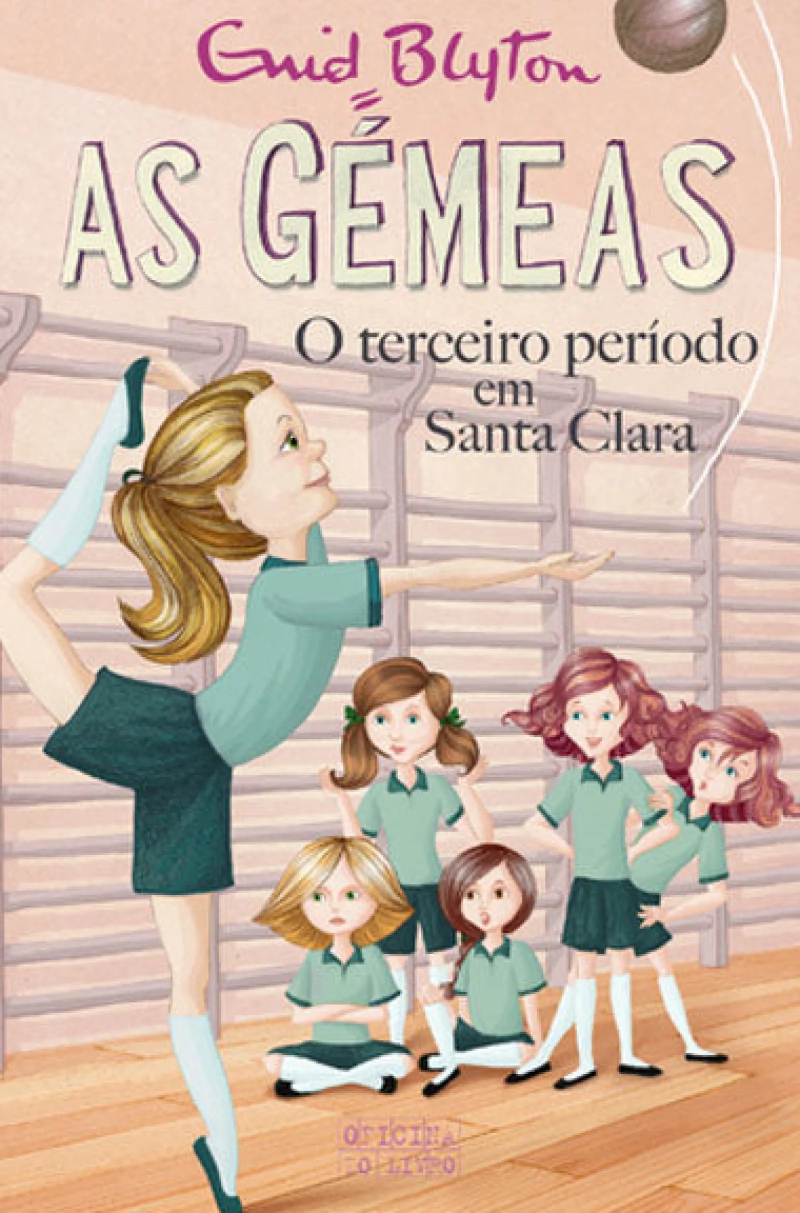 Oficina Livro As Gémeas, Terceiro Período em Santa Clara - Volume 3 de Enid Blyton