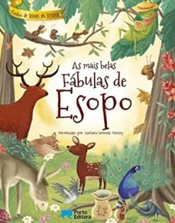 Porto Editora As Mais Belas Fábulas de Esopo de Stefania Leonardi Hartley