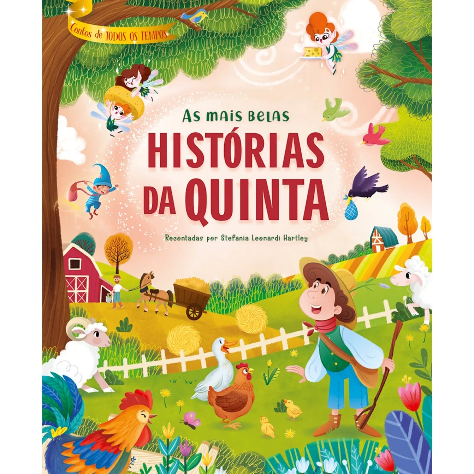 Porto Editora As Mais Belas Histórias da Quinta de Stefania Leonardi Hartley