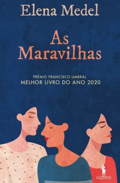 Hot Dom Quixote As Maravilhas de Elena Medel