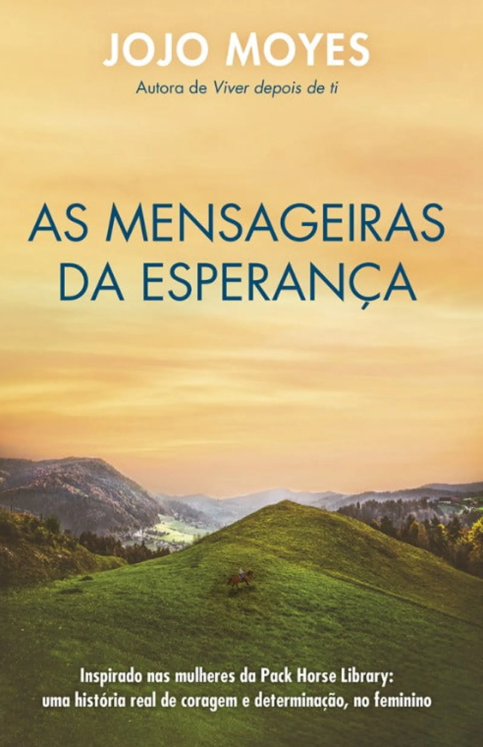 Porto Editora As Mensageiras da Esperança de Jojo Moyes