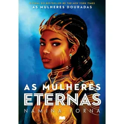 Gailivro As Mulheres Eternas de Namina Forna