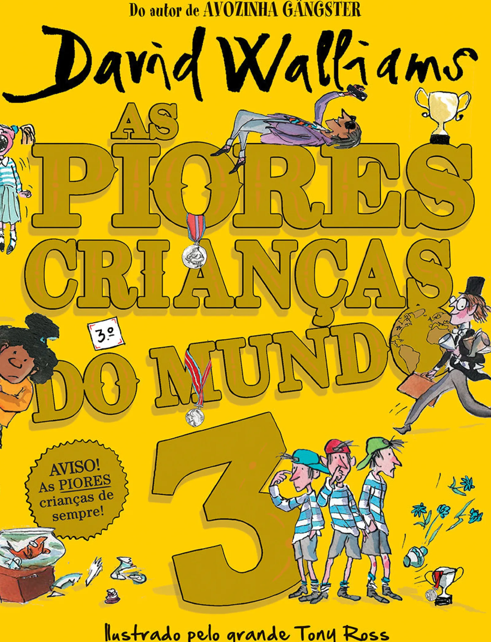 Outlet Porto Editora As Piores Crianças do Mundo Nº 3 de David Walliams
