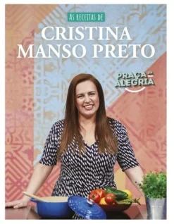 Porto Editora As Receitas de Cristina Manso Preto de Cristina Manso Preto