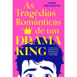 New Singular As Tragédias Românticas de um Drama King de Harry Trevaldwyn