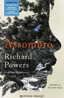 Presença Assombro de Richard Powers