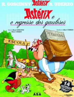 Asa Astérix e o Regresso dos Gauleses de René Goscinny e Albert Uderzo - Vol. 32