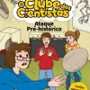 Booksmile Ataque Pré-Histórico de Maria Francisca Macedo - O Clube dos Cientistas N.º 13