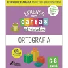 Fábula Educação Atividades - Ortografia 6-8 Anos