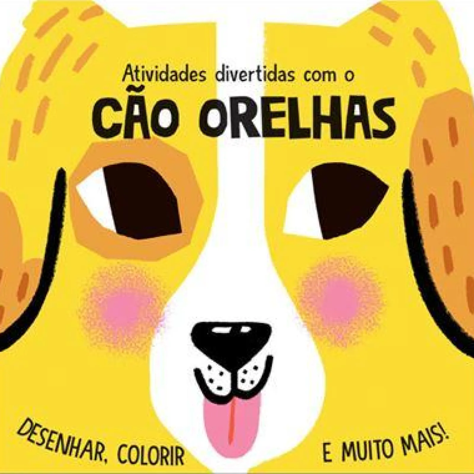 Discount Joybooks Atividades Divertidas com o Cão Orelhas de Elizabeth Golding - Desenhar, Colorir e Muito Mais!