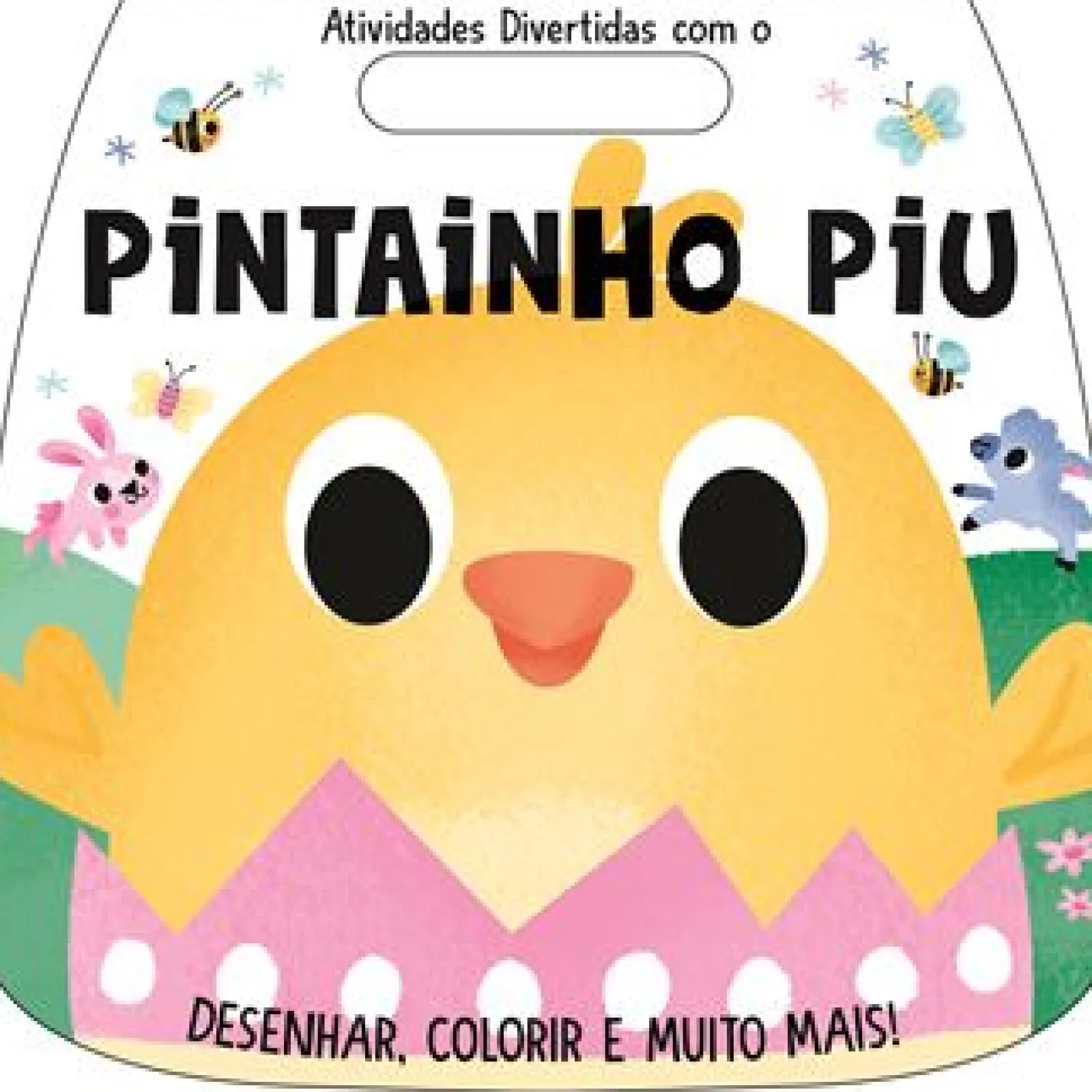 Discount Booksmile Atividades Divertidas com o Pintainho Piu de Emma Munro Smith