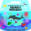 Hot Joybooks Atividades Divertidas com os Animais Marinhos de Stephanie Evans