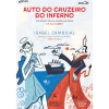 Oficina Do Livro Auto do Cruzeiro do Inferno de Isabel Zambujal - Os Novos Passageiros da Obra de Gil Vicente