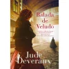 Sale Quinta Essência Balada de Veludo de Jude Deveraux - Quarteto de Veludo - Livro 3