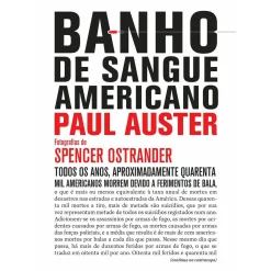 Asa Banho de Sangue Americano de Paul Auster