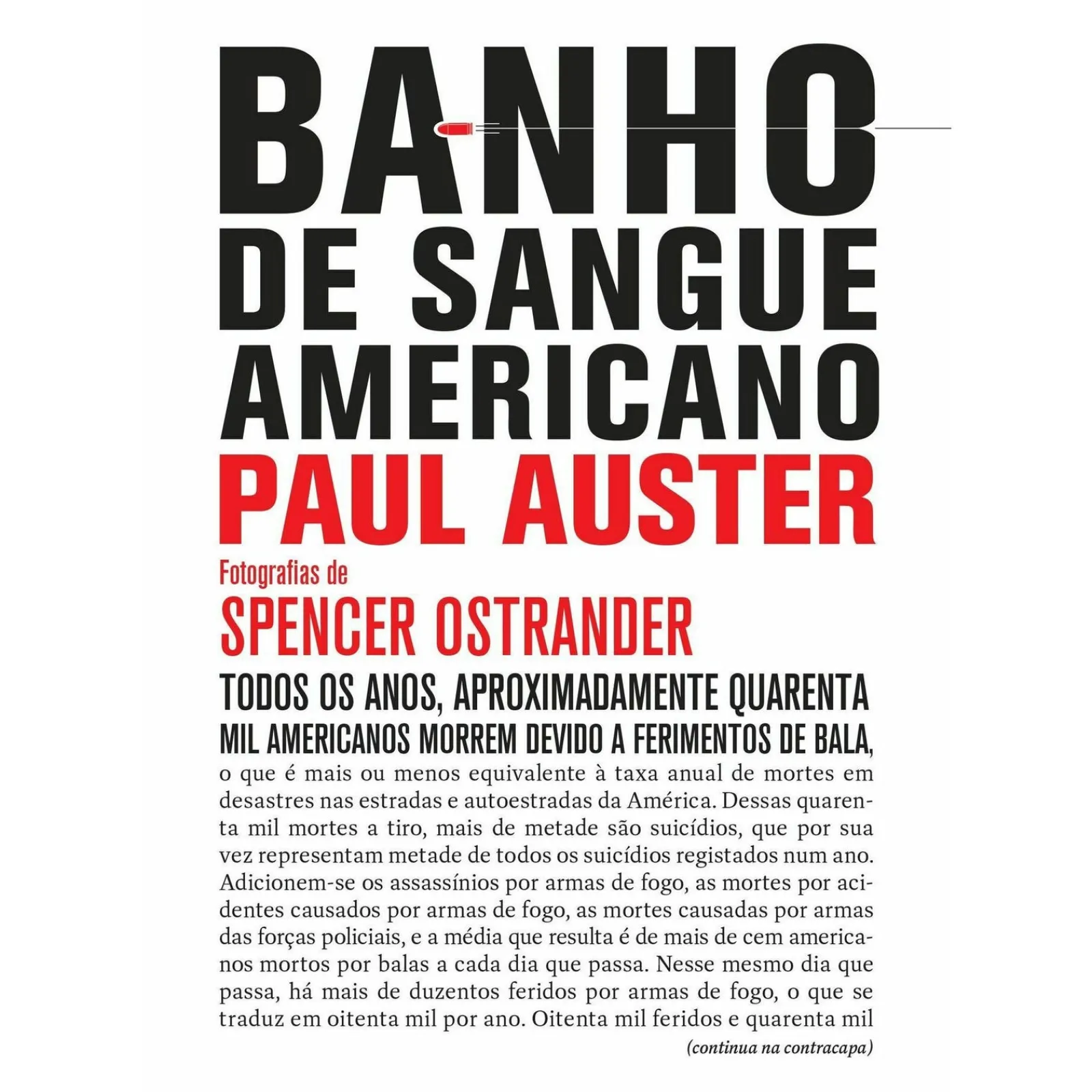 Asa Banho de Sangue Americano de Paul Auster