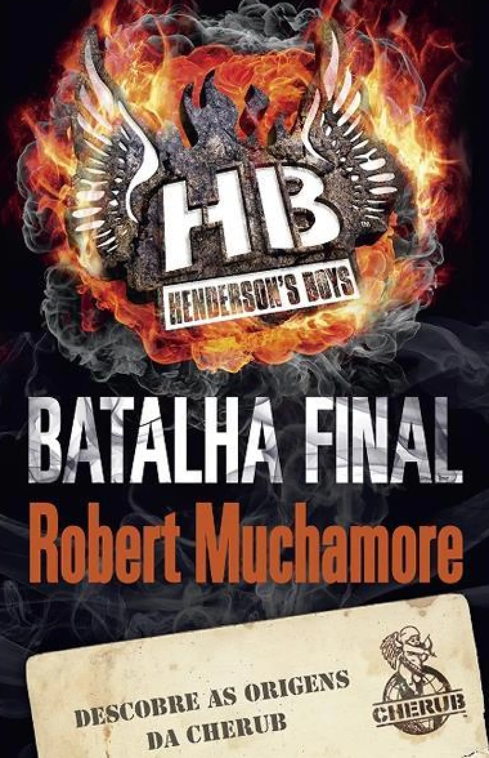 Porto Editora Batalha Final de Robert Muchamore - CHERUB Henderson’s Boys – Livro 7