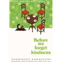 Sale Pan Macmillan Before We Forget Kindness de Toshikazu Kawaguchi