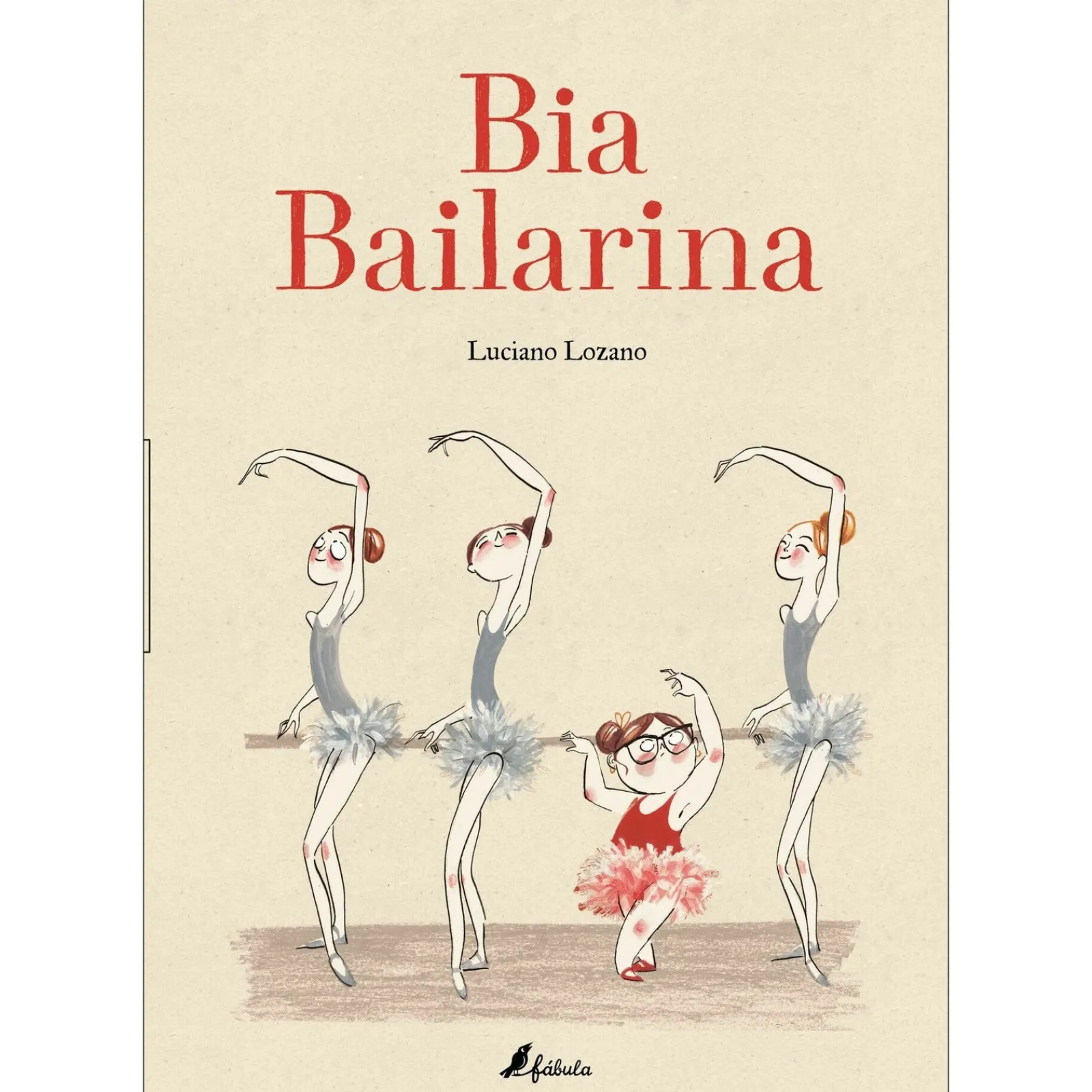 Fábula Bia Bailarina de Luciano Lozano