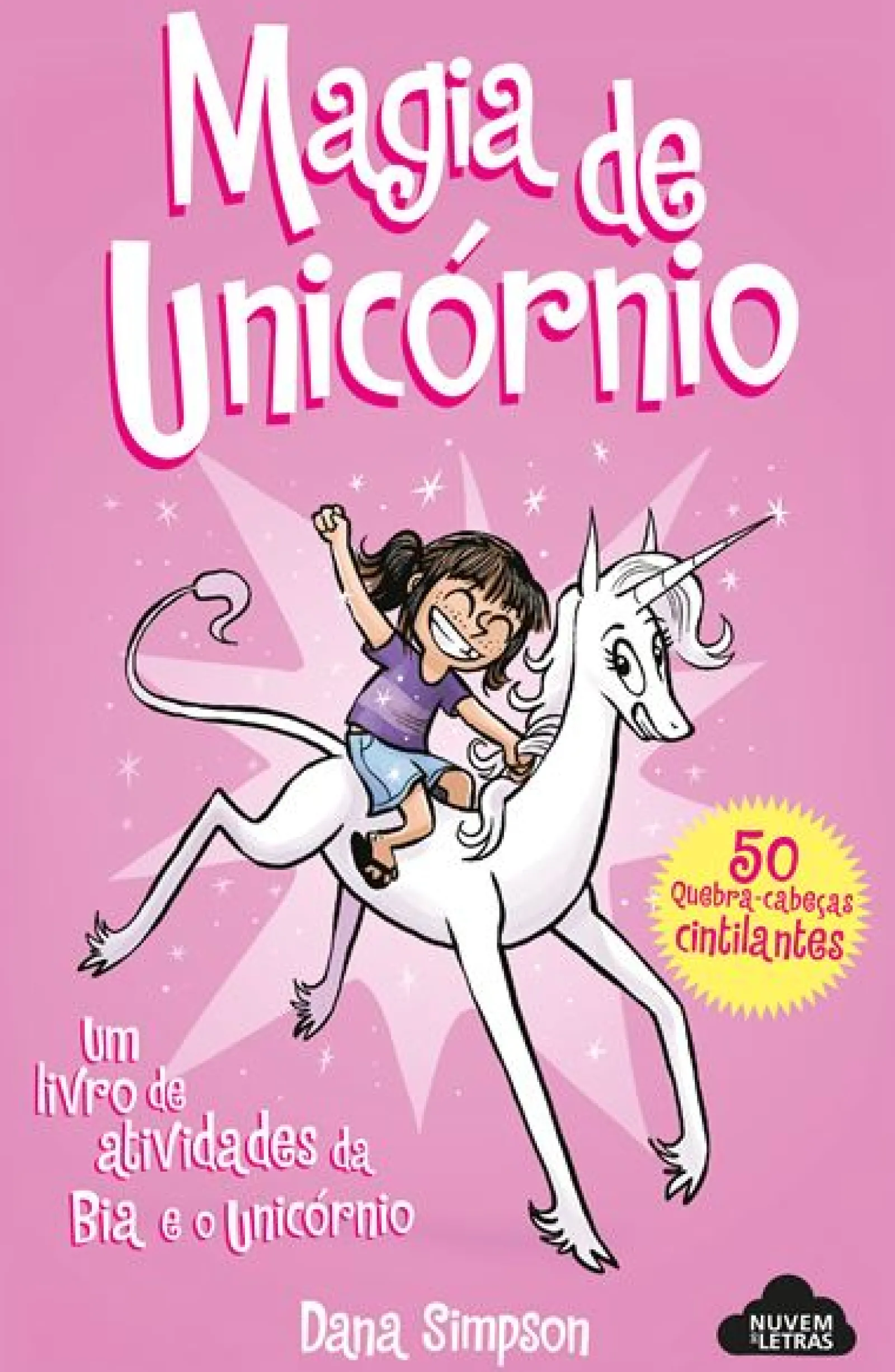 Nuvem De Letras Bia e o Unicórnio - Magia do Unicórnio de Dana Simpson - 50 Quebra-cabeças Cintilantes