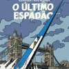 Asa Blake e Mortimer - o Último Espadão de Jean Van Hamme