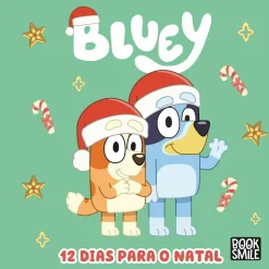 Booksmile Bluey: 12 Dias para o Natal
