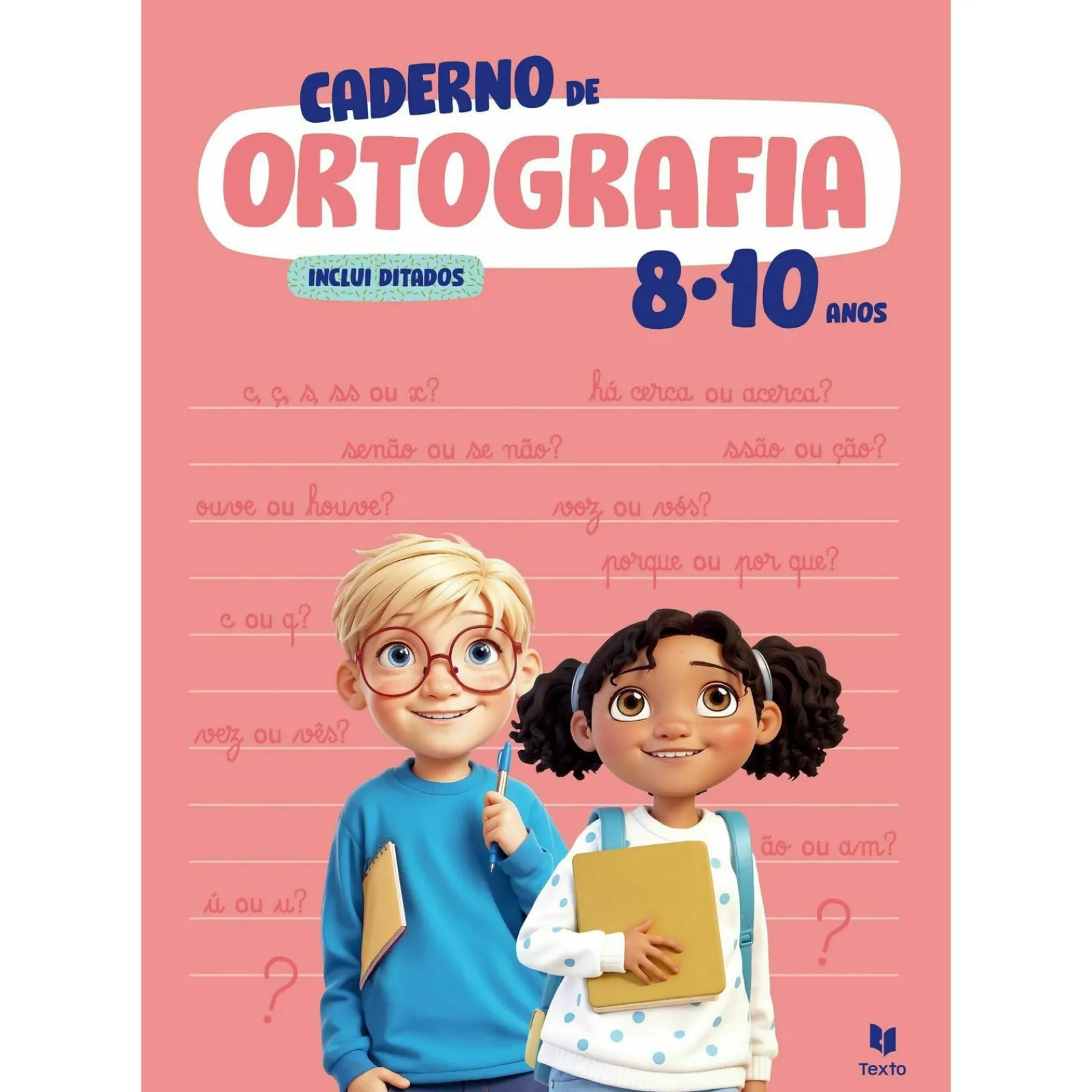 Texto Caderno de Ortografia 8-10 Anos