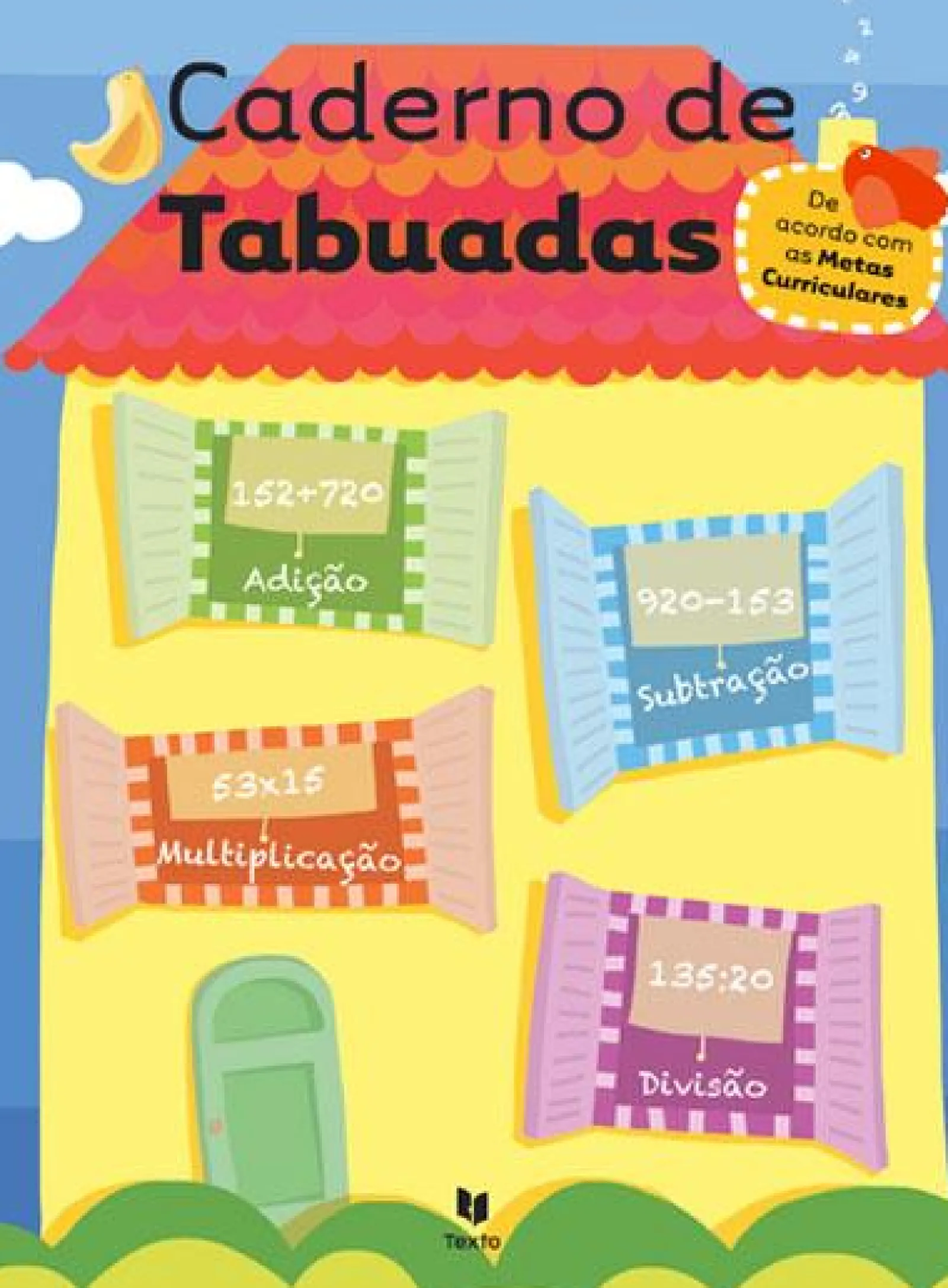 Texto Editores Caderno de Tabuada 3.º e 4.º Anos de Manuel Ferrão e Marta Teixeira