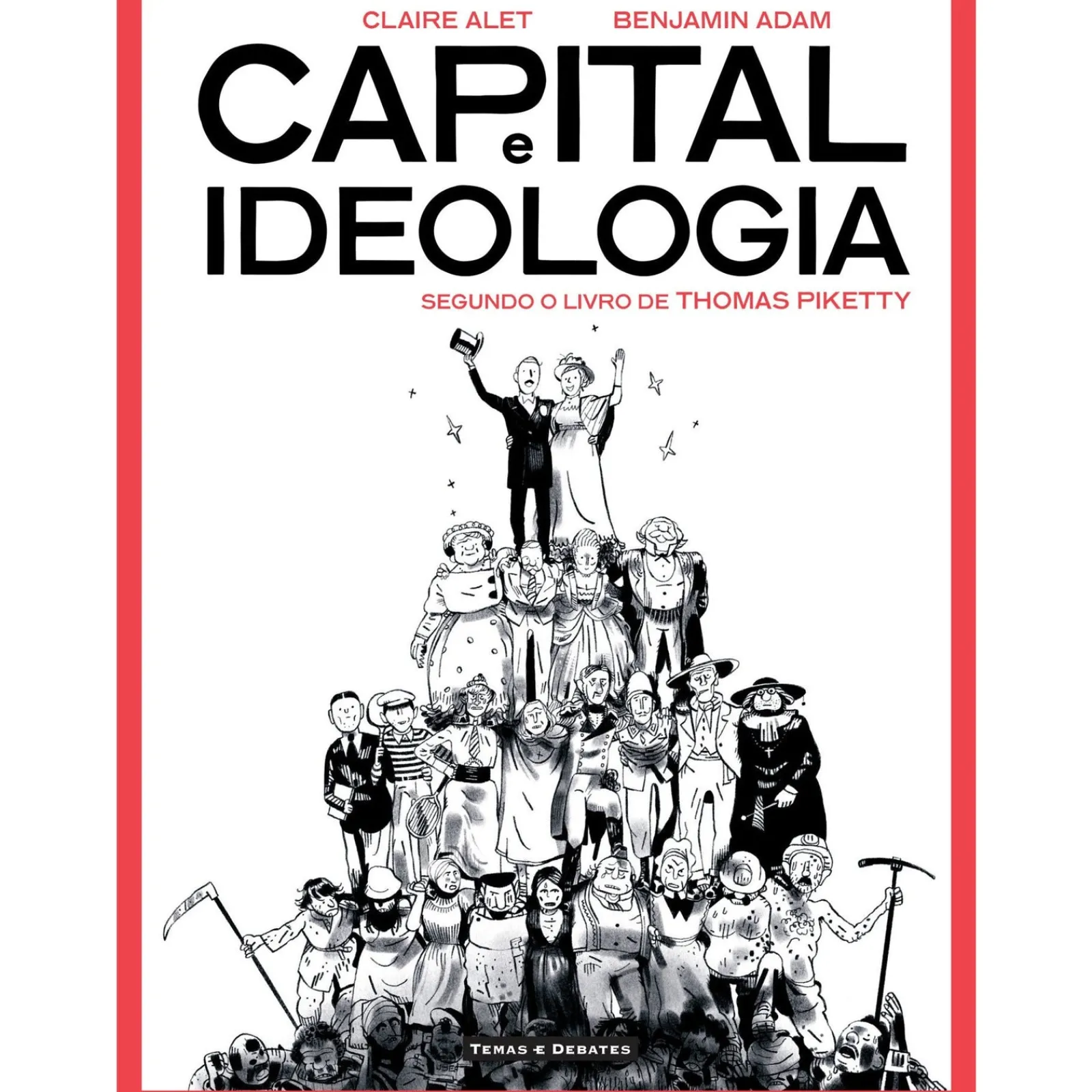 Temas E Debates Capital e Ideologia de Claire Alet