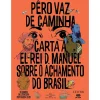 Best Levoir Carta A El-Rei D. Manuel S de Pêro Vaz de Caminha