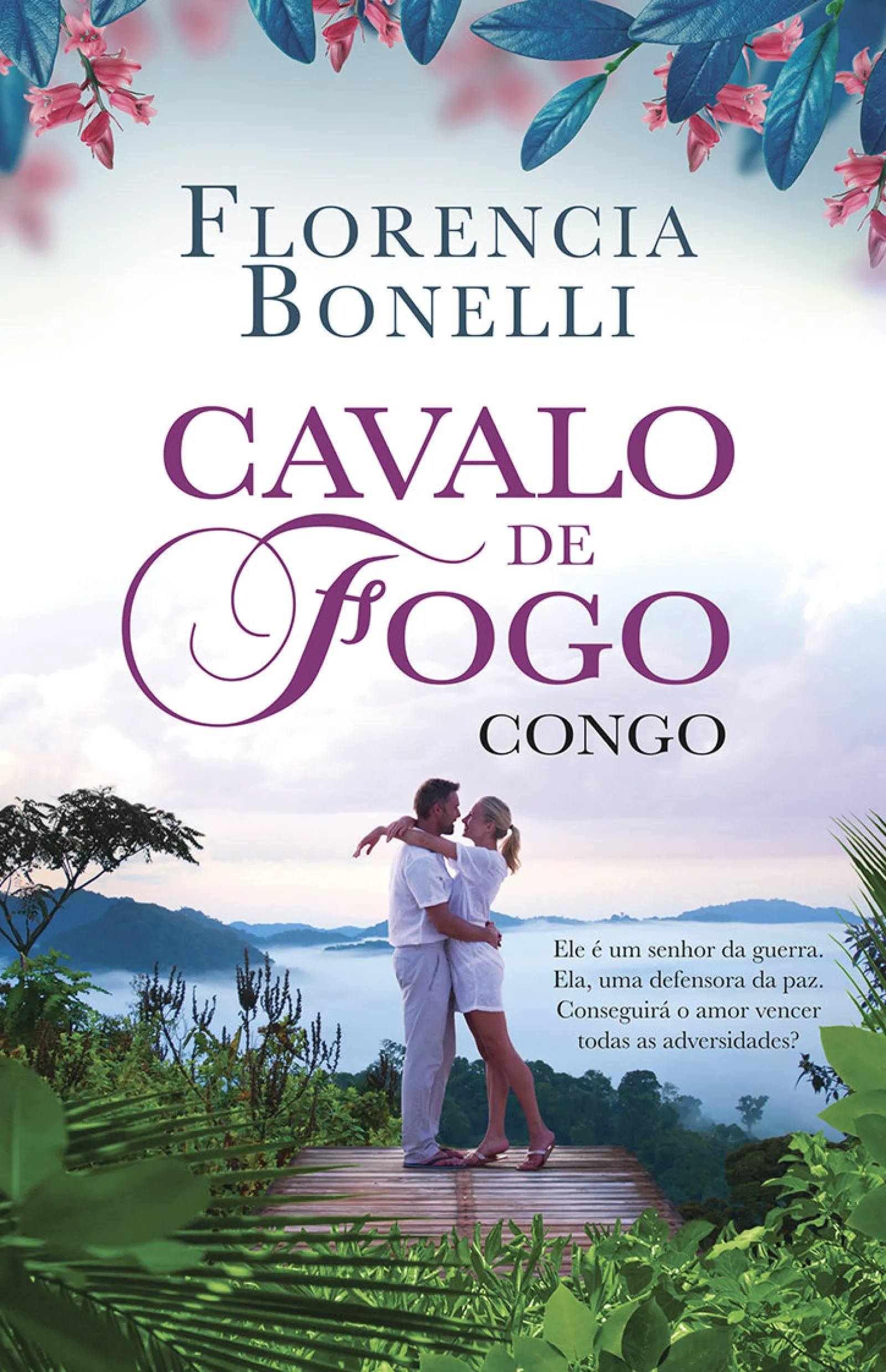 Porto Editora Cavalo de Fogo - Congo de Florencia Bonelli