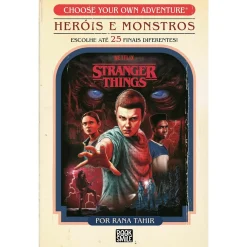 Booksmile Choose Your Own Adventure® Stranger Things: Heróis e Monstros de Rana Tahir