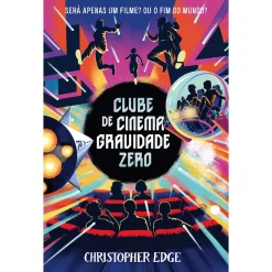 Best Porto Editora Clube de Cinema Gravidade Zero de Christopher Edge