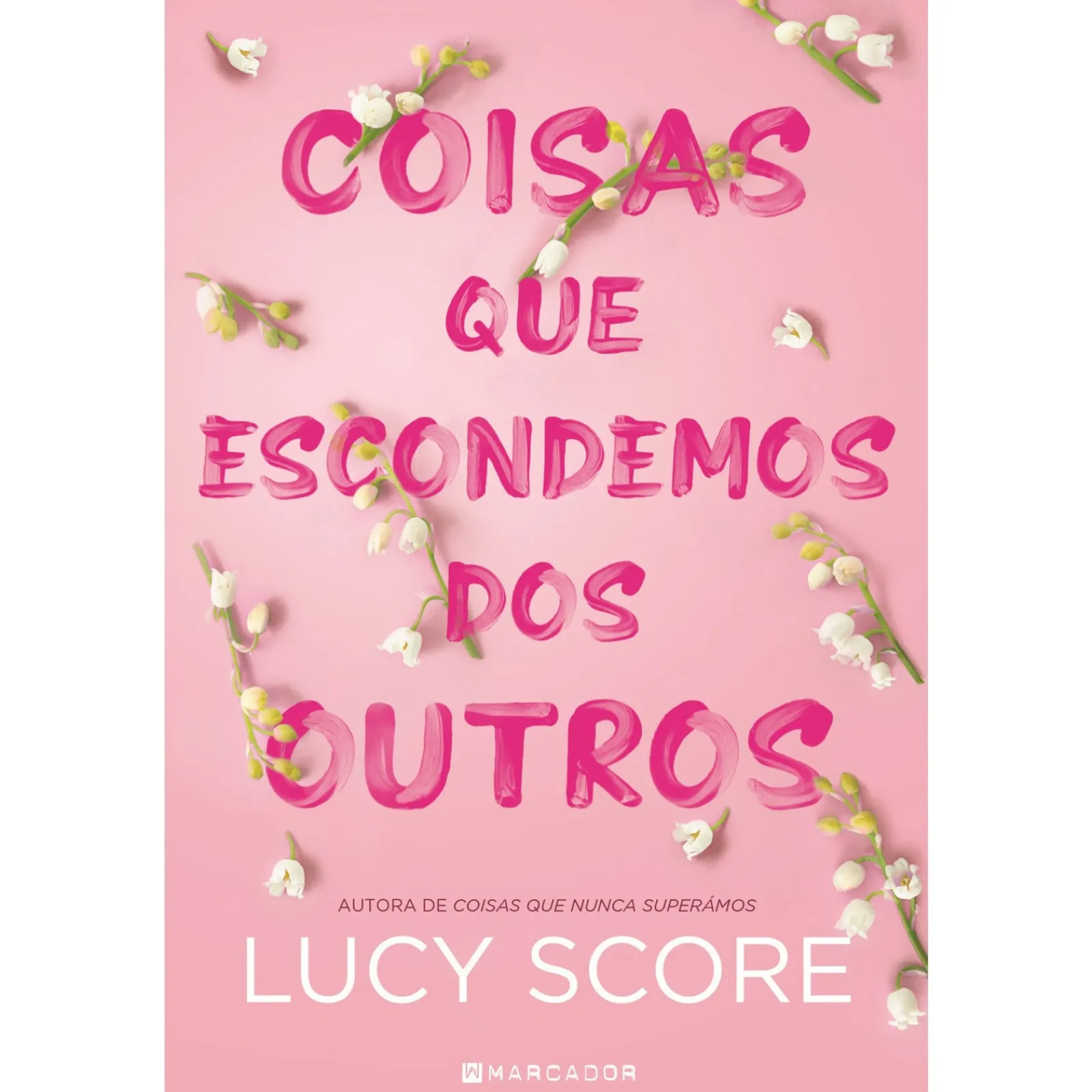 Online Marcador Coisas que Nunca Superámos de Lucy Score