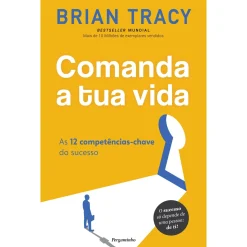 Best Pergaminho Comanda a Tua Vida de Brian Tracy - As 12 Competências-chave do Sucesso