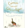 Fábula Começa com uma Gota de Água de Aimee Gallagher