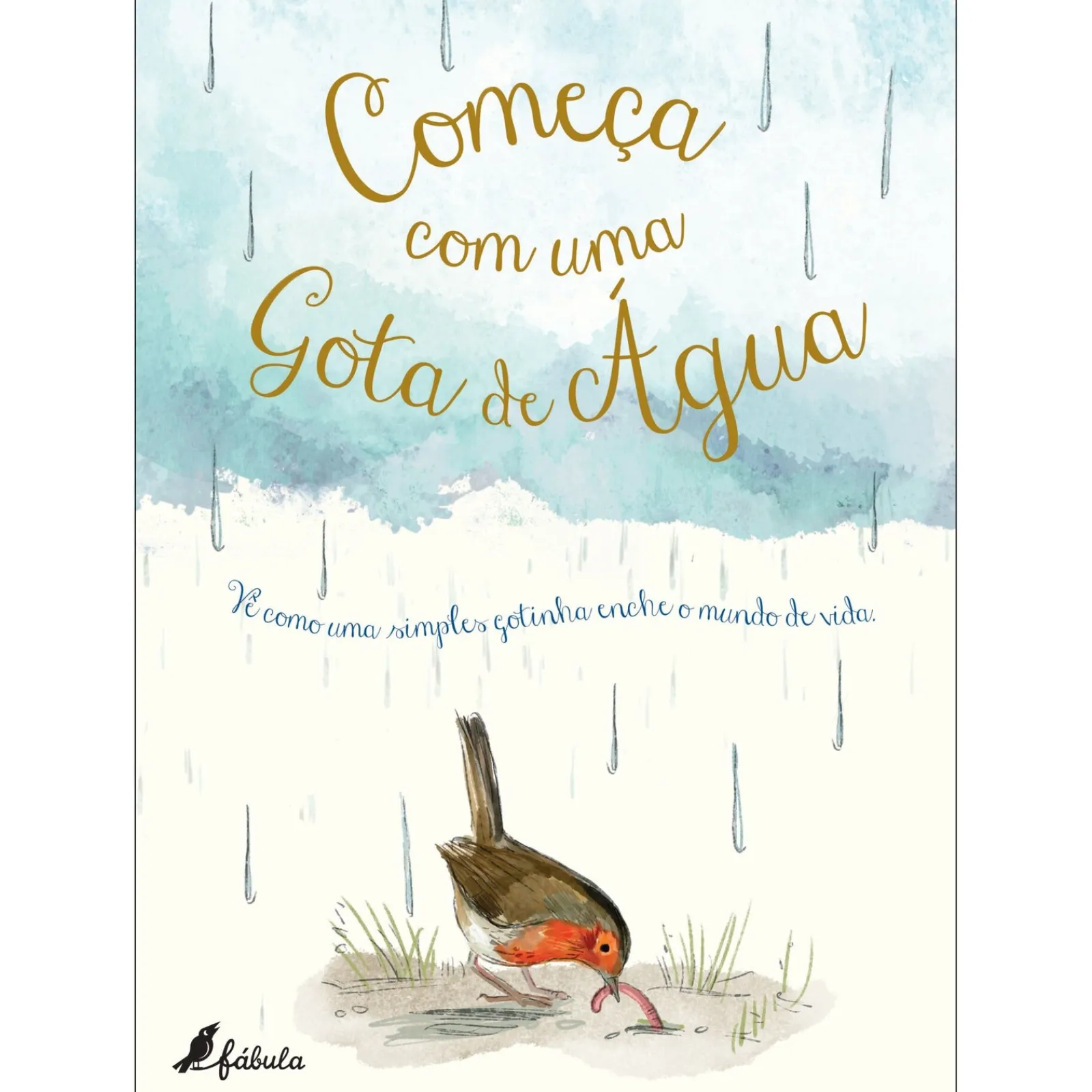 Fábula Começa com uma Gota de Água de Aimee Gallagher