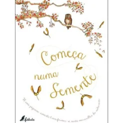 Online Fábula Começa Numa Semente de Laura Knowles - (2ª Edição)