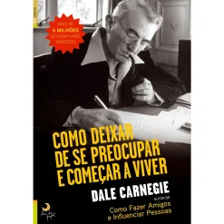 New Lua De Papel Como Deixar de Se Preocupar e Começar a Viver de Dale Carnagie