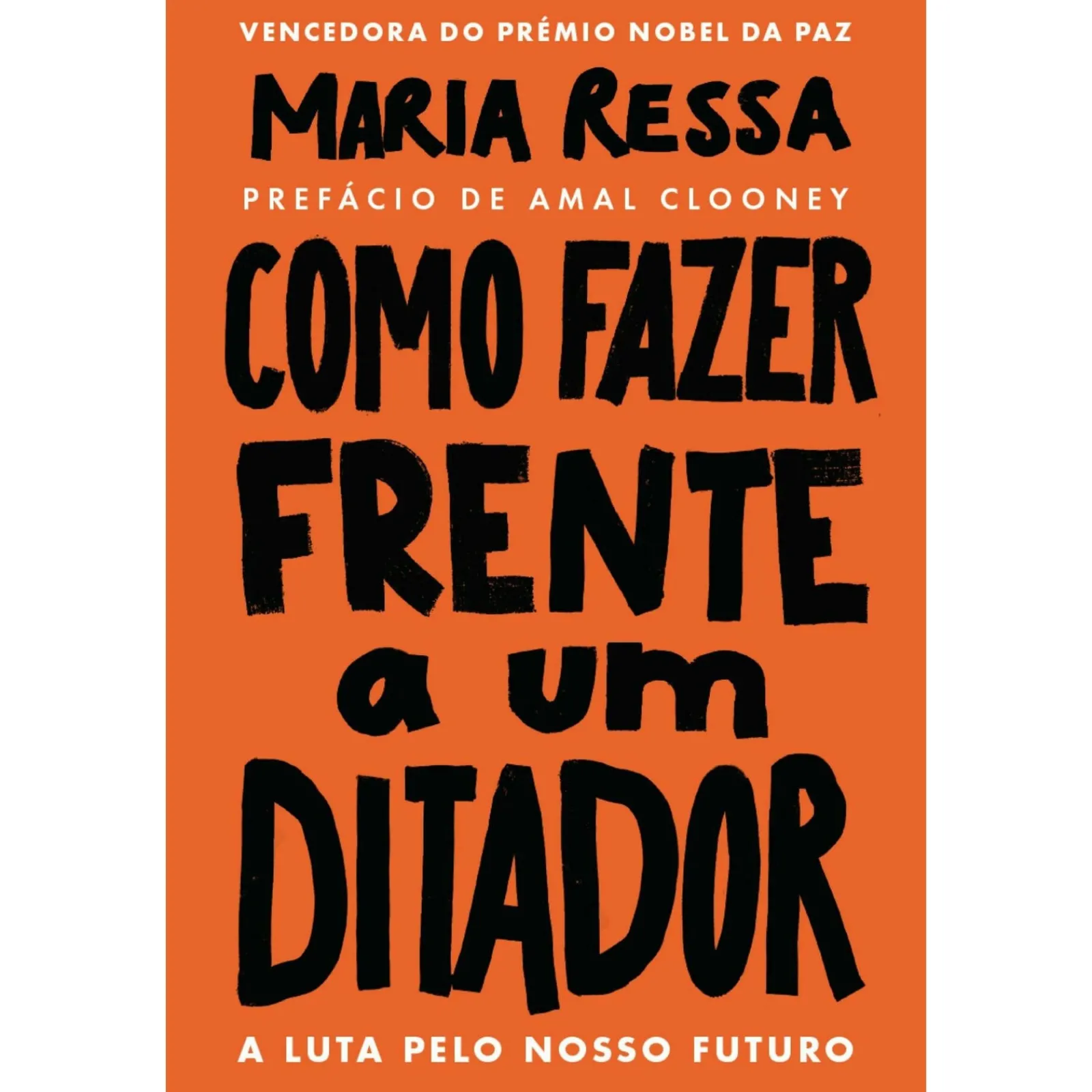 Outlet Ideias De Ler Como Fazer Frente a um Ditador de Maria Ressa - A Luta Pelo Nosso Futuro